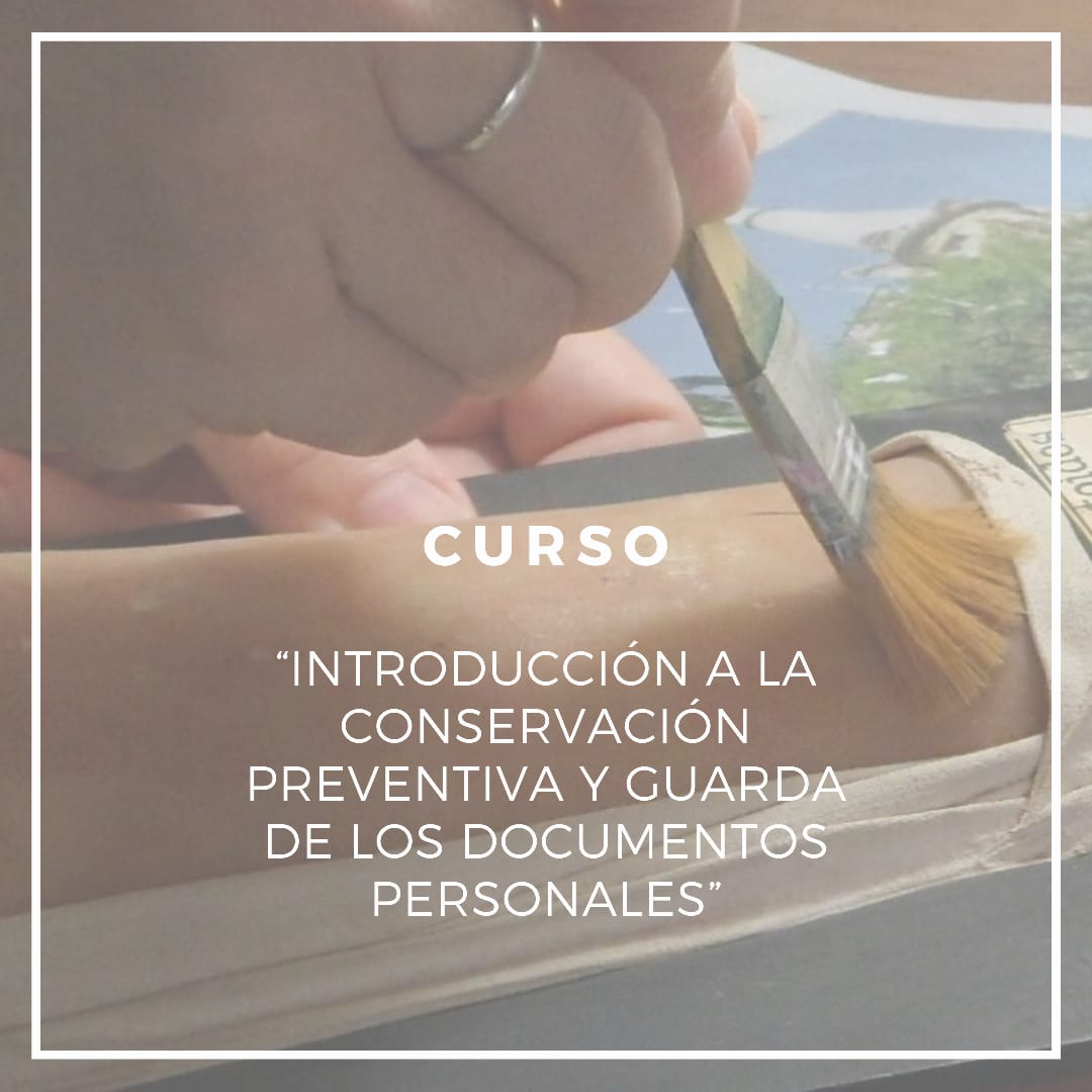 Read more about the article Curso “Introducción a la conservación preventiva y guarda de los documentos personales”