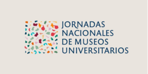 Read more about the article Jornadas Nacionales Virtuales de Museos Universitarios